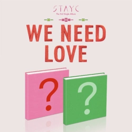 Korea Pop Store STAYC - We Need Love (3RD SINGLE ALBUM) Kawaii Gifts 8804775252198