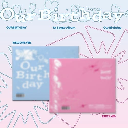 OURBIRTHDAY - 1st Single Album [Our Birthday] Photobook Ver.