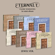 Korea Pop Store CLOSE YOUR EYES - [Eternalt] (1st Mini Album) (Jewel Ver.) Kawaii Gifts