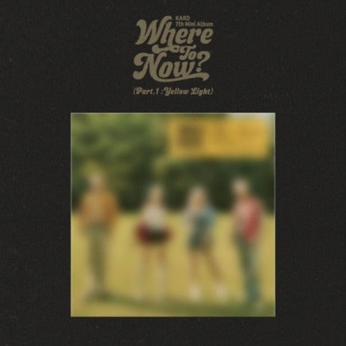 Korea Pop Store KARD - Where to Now? (Part 1 : Yellow Light) (7th Mini Album) Kawaii Gifts 8804775451096