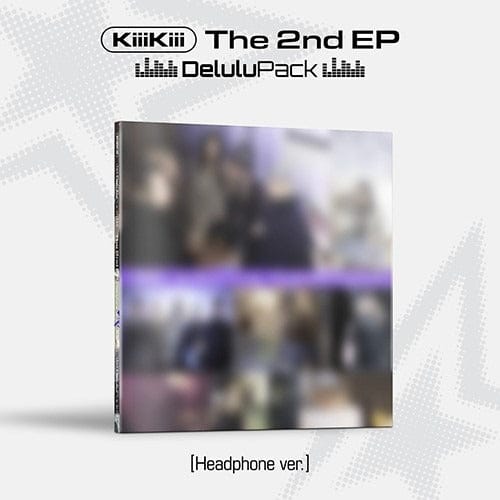 Korea Pop Store KiiiKiii - The 2nd EP [Delulu Pack] Headphone Version Kawaii Gifts